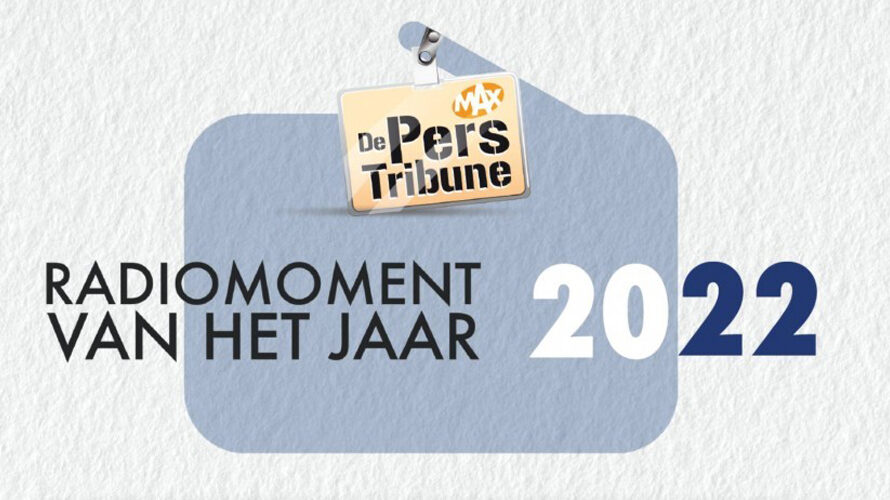 10 kanshebbers in de race voor Het Radiomoment van het Jaar 2022 bij MAX MAX Vandaag 10 kanshebbers in de race voor Het Radiomoment van het Jaar 2022 bij MAX MAX Vandaag