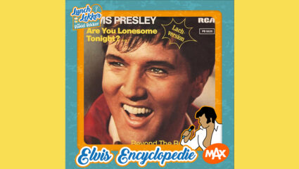 De Elvis Encyclopedie - Are You Lonesome Tonight