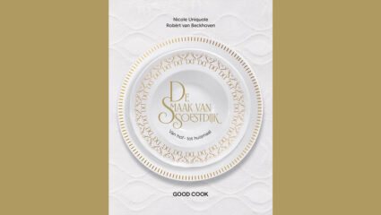 De omslag van het boek De Smaak van Soestdijk van Nicole Uniquole en Robèrt van Beckhoven.
