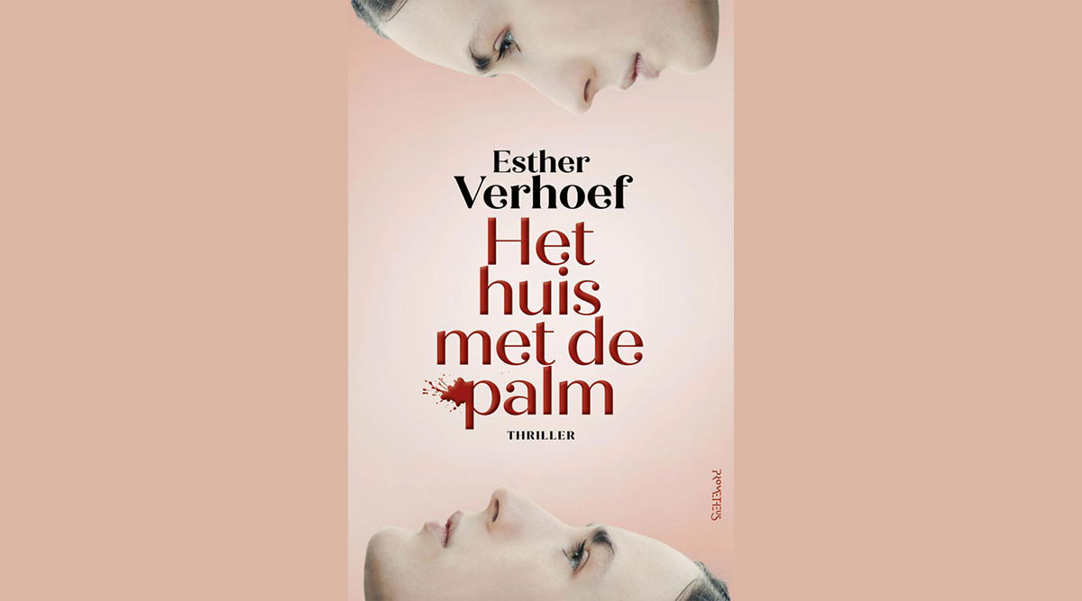 De omslag van het boek Het huis met de palm van Esther Verhoef.