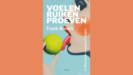 De omslag van het boek Voelen, ruiken, proeven van Frank Bloem.