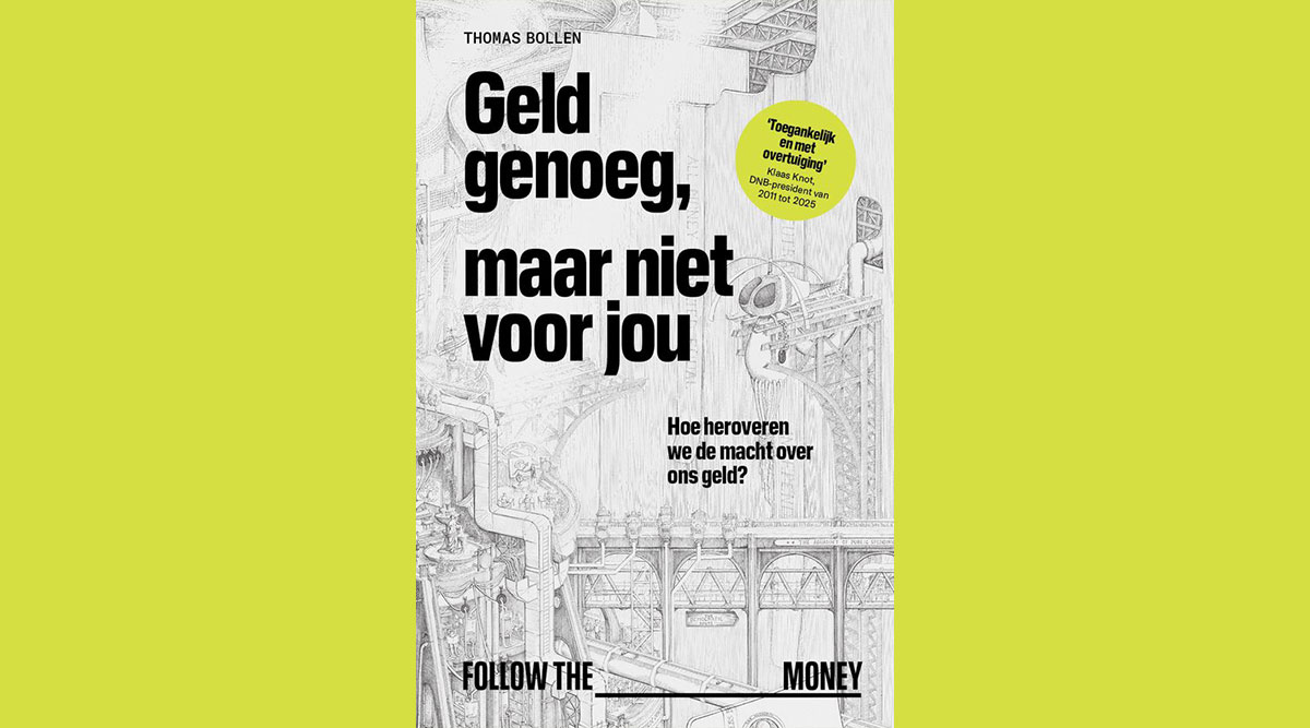 De omslag van het boek Geld genoeg, maar niet voor jou van Thomas Bollen.