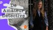 Saskia Troccoli is de podcastmaker van De Amateurdetective.