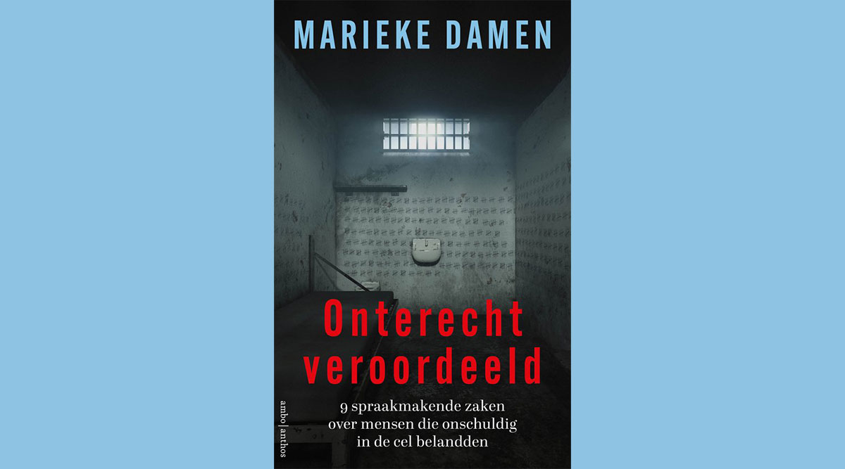 De omslag van het boek Onterecht veroordeeld van Marieke Damen.