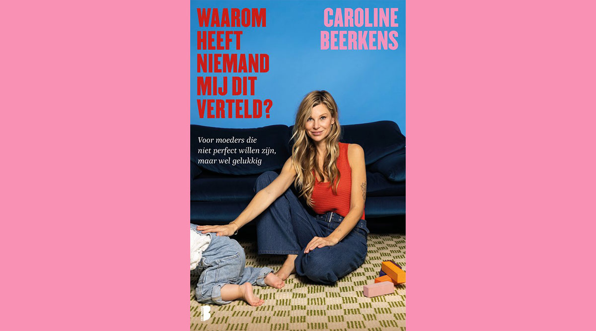 De omslag van het boek Waarom heeft niemand mij dit verteld? van Caroline Beerkens.